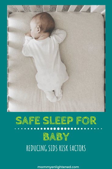 The ultimate guide to safe sleep practices for your new baby. Learn different ways to help minimize the risk of SIDS, as well as different safe sleep tricks to help your baby sleep comfortably through the night.