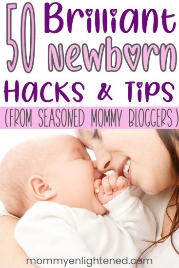 If you are looking for newborn hacks for new moms - you can find that here! We have all of the best baby tips and ideas to help make the first few months of motherhood easier on you. #mommyenlightened #newborn #newmom #momhacks #babyhacks