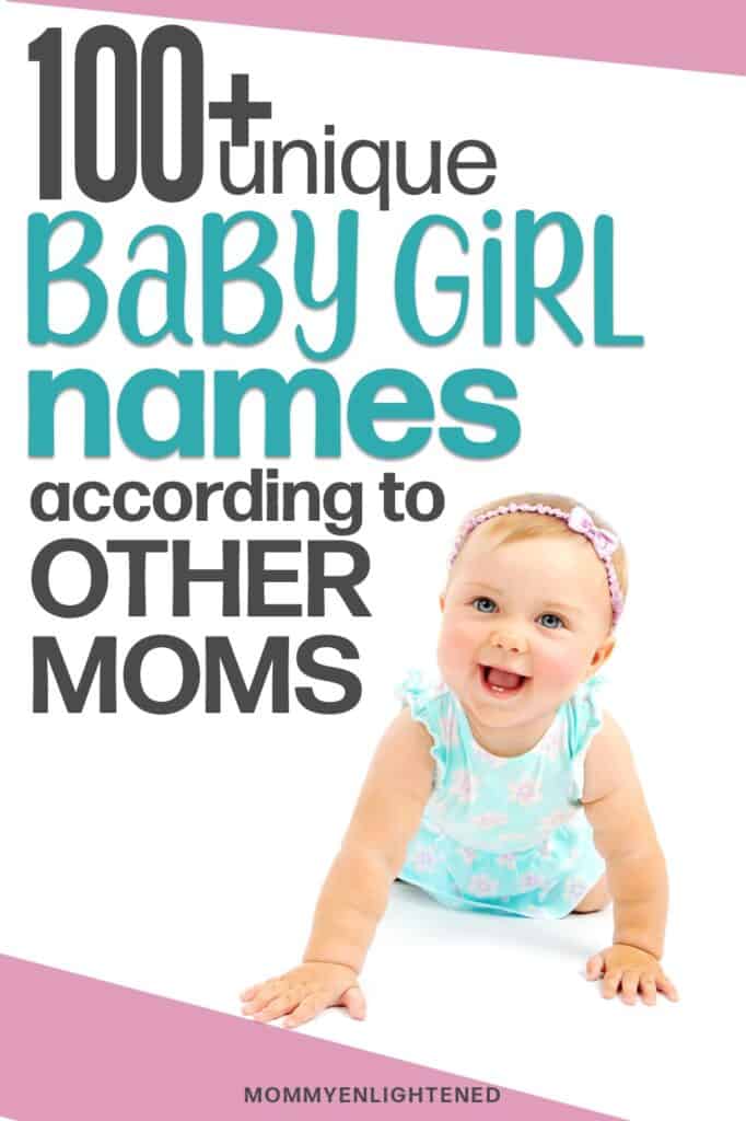 Unique Girl Names That Aren T Too Out There But You Ll Still Love