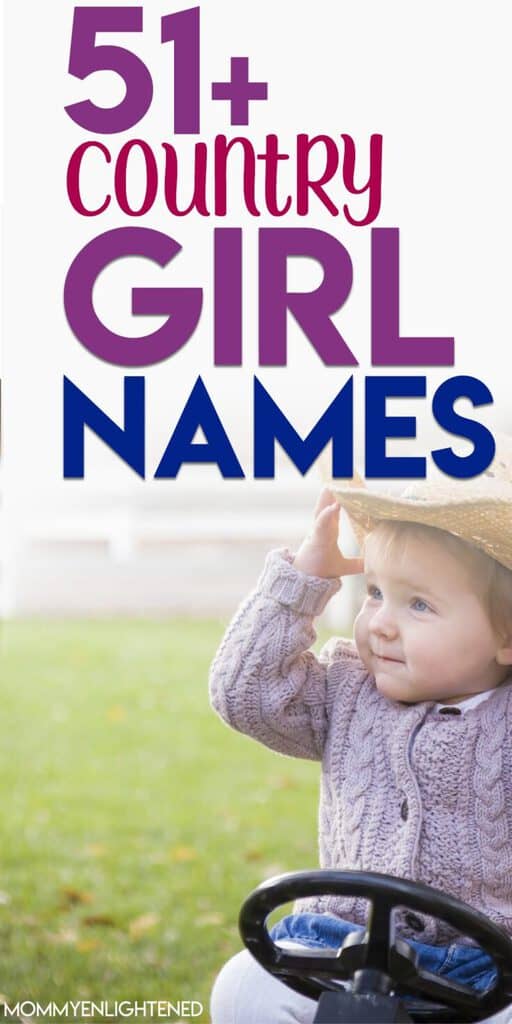 100+ Adorable Country Girl Names (includes origins and meanings)