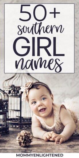 baby laying on the floor smiling at the camera with text 50 plus southern girl names
