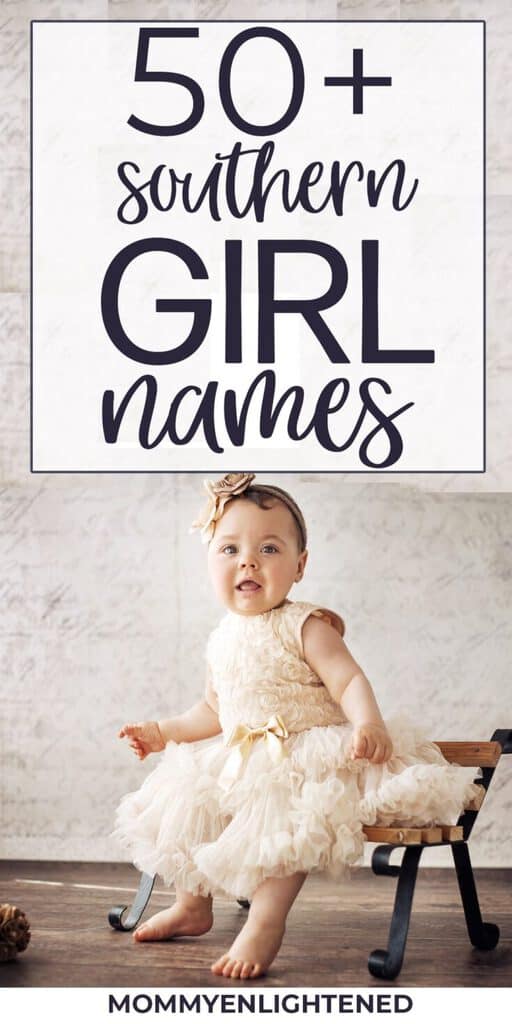 Gorgeous Southern Names for Girls (+ meanings!)