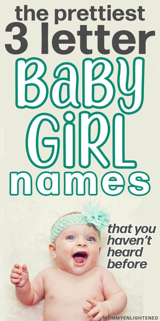 100+ 3 Letter Girl Names (+meanings and origins) - Mommy Enlightened