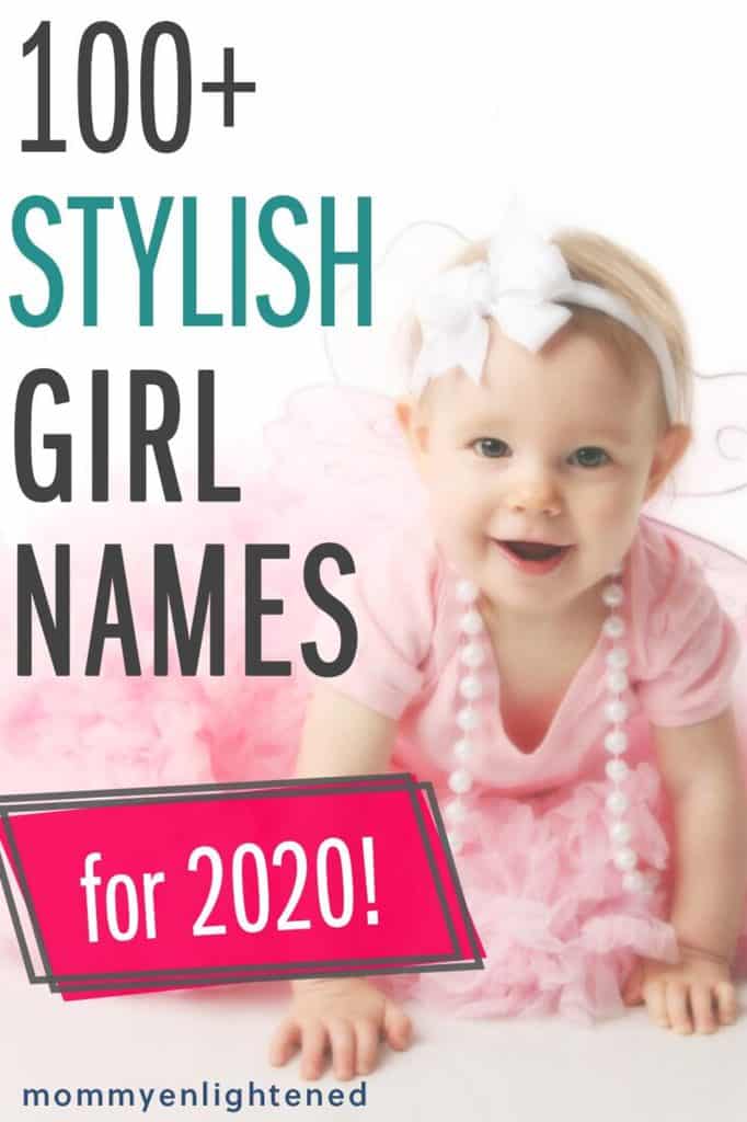 The Most Stylish Baby Girl Names You've Ever Heard (+ meanings!)