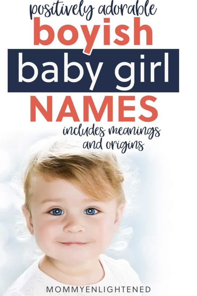 100 Boyish Girl Names You'll Love - Mommy Enlightened